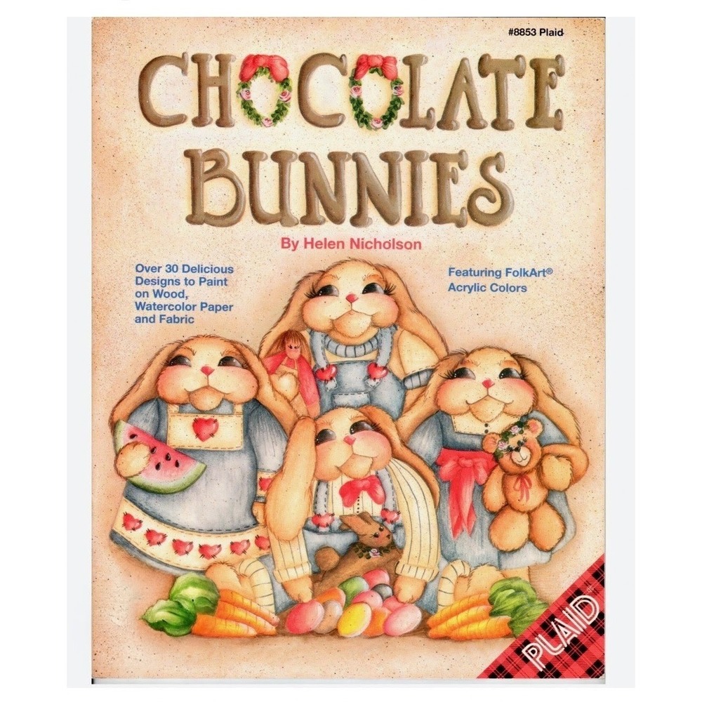 Plaid Chocolate Bunnies Helen Nicholson Painting Book Vintage 1993 Folk Art